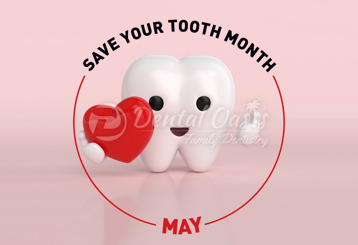 Save Your Tooth Month